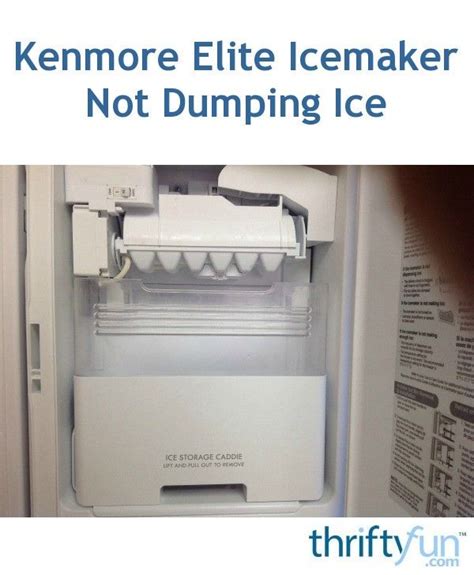 kenmore elite ice maker troubleshooting