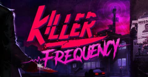 Killer Frequency Save Everyone Walkthrough