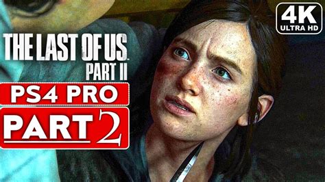 Last Of Us 2 Walkthrough Ps4