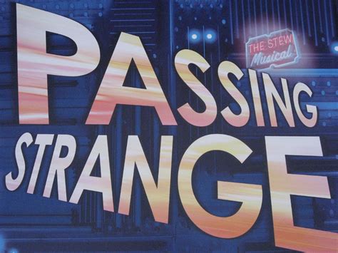 latest Passing Strange