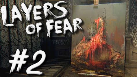 Layers Of Fear 2 Walkthrough Act 2 Ign