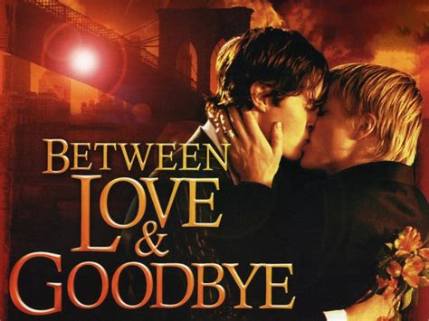 le streaming Between Love and Goodbye