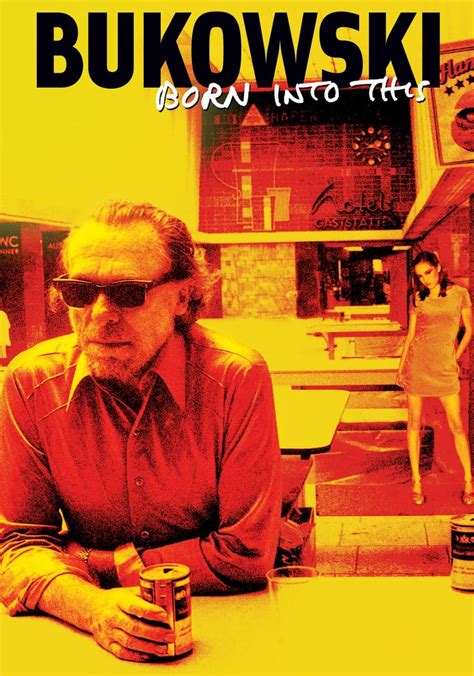 le streaming Bukowski