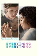 le streaming Everything, Everything