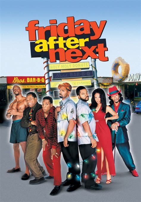 le streaming Friday After Next
