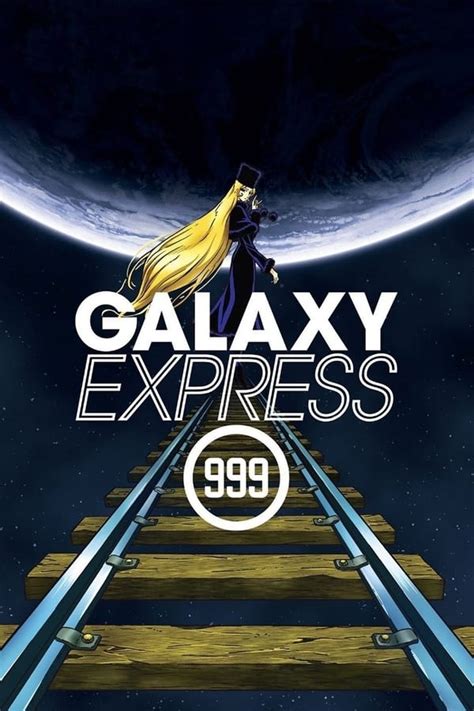 le streaming Galaxy Express 999