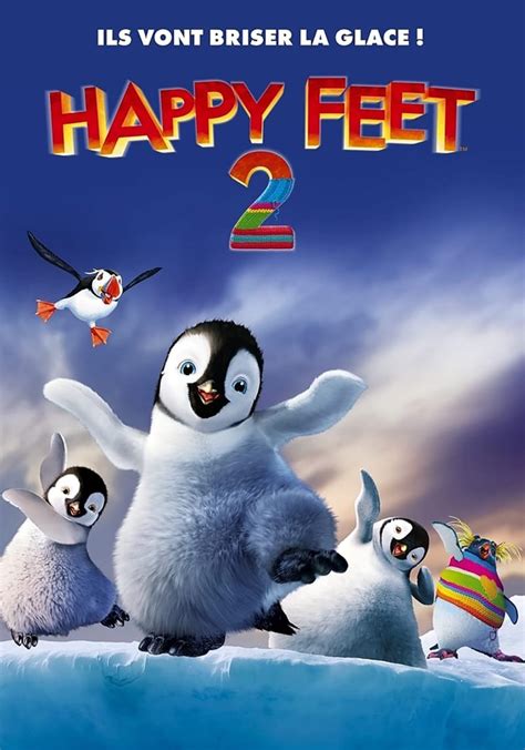 le streaming Happy Feet 2