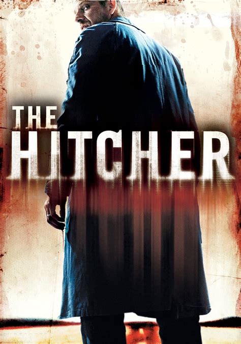 le streaming Hitcher