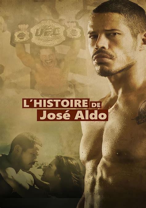 le streaming L'histoire de José Aldo