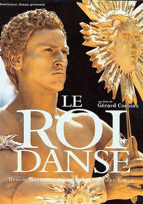le streaming Le roi danse