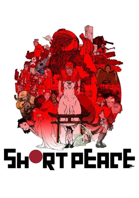 le streaming Short Peace
