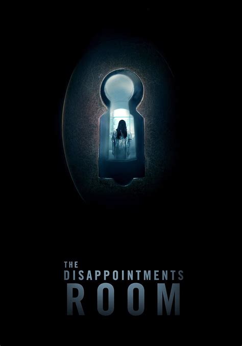 le streaming The Disappointments Room