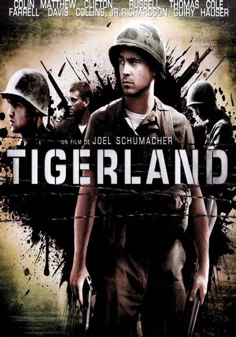 le streaming Tigerland