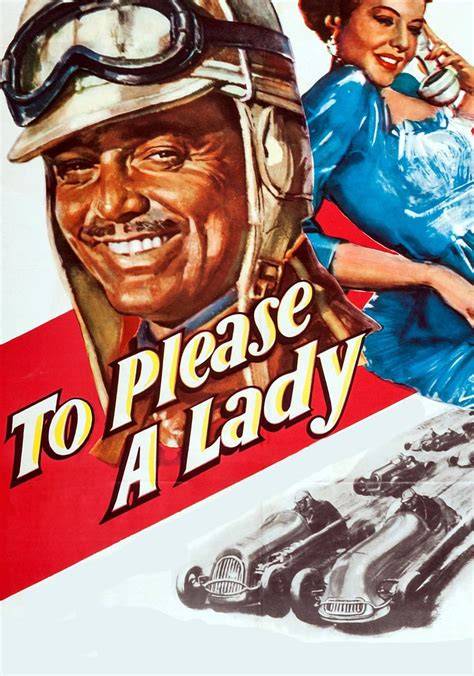 le streaming To Please a Lady