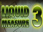 Liquid Measure 3 Walkthrough