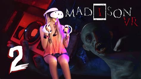 Madison Vr Game Walkthrough