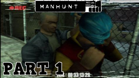 Manhunt Ps4 Walkthrough