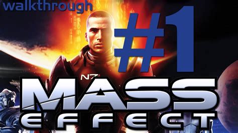 Mass Effect 1 Ps3 Walkthrough