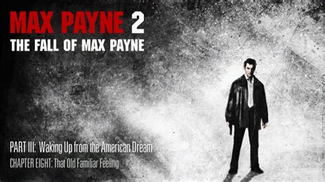 Max Payne 2 Chapter 3 Part 8 Walkthrough