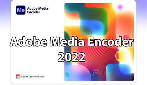 media encoder latest version, Adobe encoder v14 cc features. Encoder ame helpx