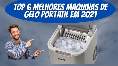 melhor maquina de gelo