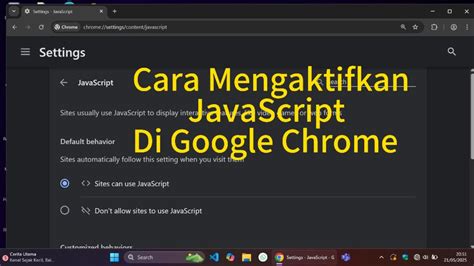 mengaktifkan javascript di chrome, Cara mengaktifkan javascript di google chrome laptop & windows