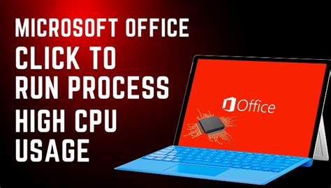 microsoft click to run high cpu usage, Fix: microsoft office click-to-run high cpu usage