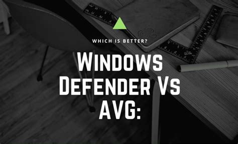 microsoft defender vs avg, Windows defender vs avg: which software is better?. Defender avg