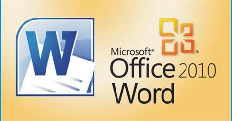 microsoft office word 2010, Microsoft word 2010 free download