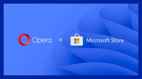 microsoft store opera browser, Opera browser becomes available in microsoft store on windows