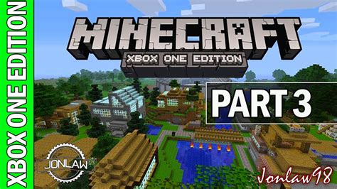 Minecraft Xbox One Walkthrough