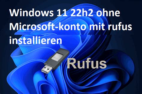 mit rufus windows 11 installieren, Windows 11 auf usb-stick installieren – to go erstellen – rufus