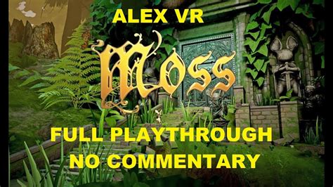 Moss Quest Walkthrough