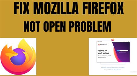 mozilla firefox is not working, Firefox working mozilla fix properly if. Firefox mozilla open does