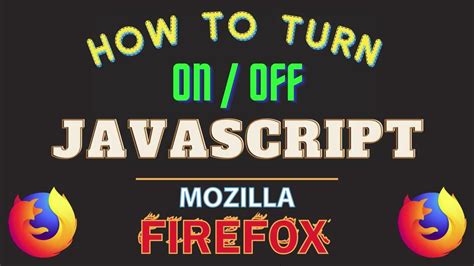 mozilla firefox javascript tutorial, Firefox jasom. How to enable javascript on mozilla firefox