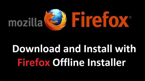 mozilla firefox offline installer exe, Mozilla firefox 103 offline installer download. Download mozilla firefox offline installer (64-bit, 32-bit)