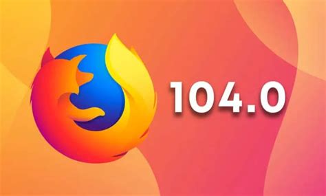 mozilla firefox version 87 to 104, Details 48 que es el logo de firefox. Mozilla firefox 87 já está disponível para download