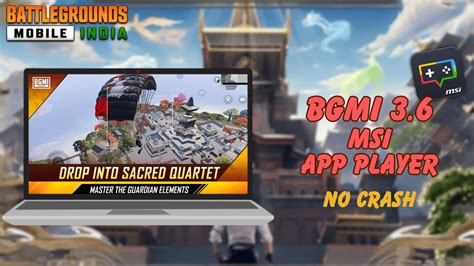 msi app player bgmi crash, Msi ventanas mismo zurita beginnings ejecutar otra varios ventaja distintas tiempo. Zurita beginnings: msi player lite version 4.200.0.6
