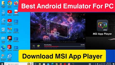 msi app player for windows 11, Msi app player 4.280