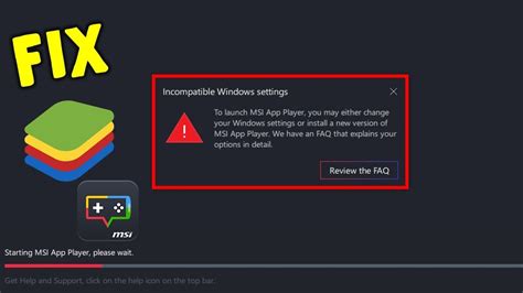 msi app player incompatible windows settings, Free app player for pc