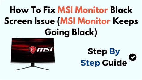 msi laptop screen keeps going black, Fix msi laptop black screen issues in a few steps in 2021
