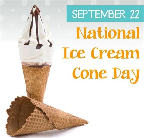 national ice cream cone day september 22 2023