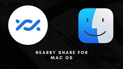 nearby share mac os, How to transfer files between android and mac using nearby share. Clearing up confusion about the chrome os self share feature in nearby