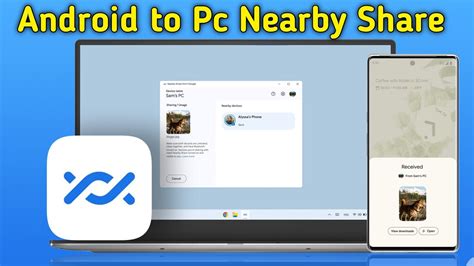 nearby share pc download tutorial, Nearby share now on windows: here's how you can 