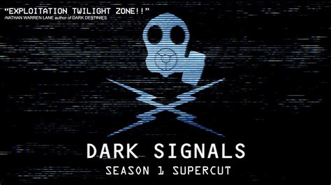 new Dark Signal