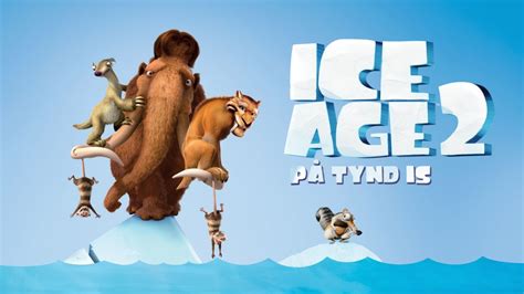 new Ice Age 2: På tynd is