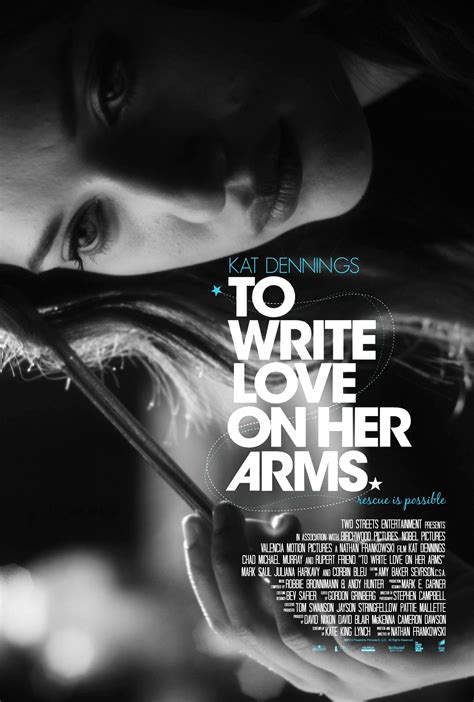 new To Write Love on Her Arms