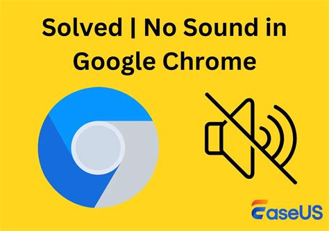 no sound from chrome, Fix benisnous. Google chrome has no sound? fix the not audio problem easily