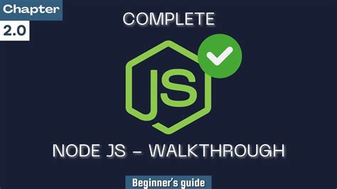 Node Js Walkthrough