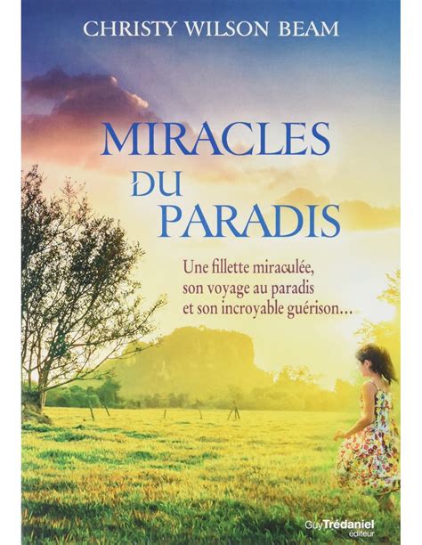 nouveau Miracles du Paradis